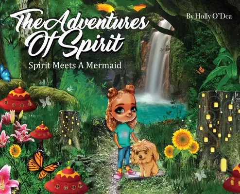 Dobrodružstvá ducha: Duch stretáva morskú pannu - The Adventures of Spirit: Spirit Meets A Mermaid