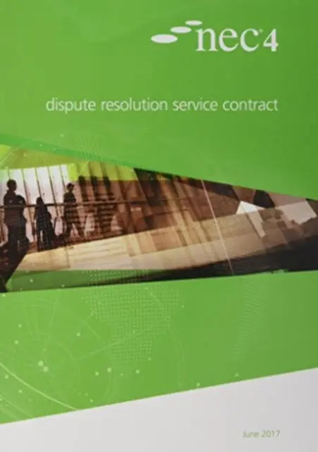 NEC4: Zmluva o poskytovaní služieb pri riešení sporov - NEC4: Dispute Resolution Service Contract