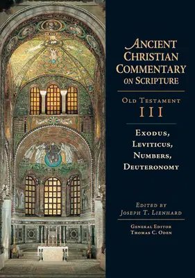 Exodus, Levitikus, Numeri, Deuteronómium: 3. zväzok - Exodus, Leviticus, Numbers, Deuteronomy: Volume 3