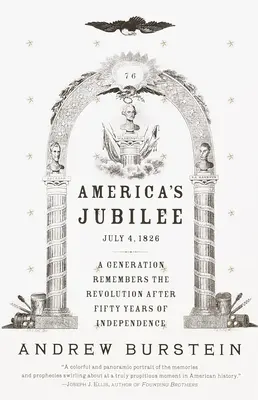 Americké jubileum: Generácia si pripomína revolúciu po 50 rokoch nezávislosti - America's Jubilee: A Generation Remembers the Revolution After 50 Years of Independence