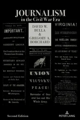 Žurnalistika v období občianskej vojny - Journalism in the Civil War Era
