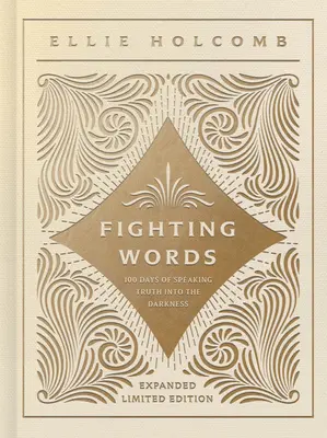 Bojové slová: Rozšírené limitované vydanie - Fighting Words Devotional: Expanded Limited Edition