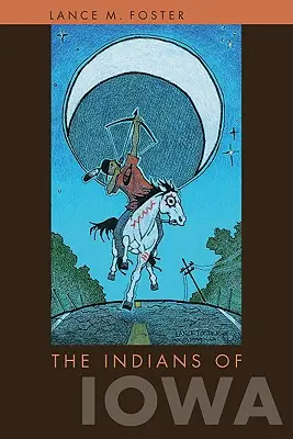 Indiáni z Iowy - The Indians of Iowa