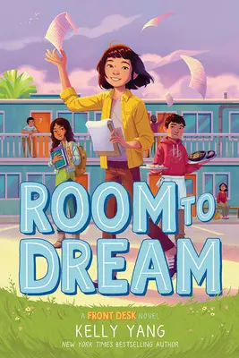 Priestor na snívanie: A Front Desk Novel - Room to Dream: A Front Desk Novel