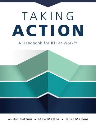 Taking Action: Príručka pre Rti v práci(tm) - Taking Action: A Handbook for Rti at Work(tm)