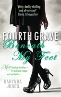 Štvrtý hrob pod mojimi nohami - Fourth Grave Beneath My Feet