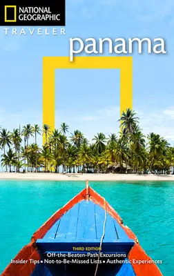 National Geographic Traveler: Panama, 3. vydanie - National Geographic Traveler: Panama, 3rd Edition