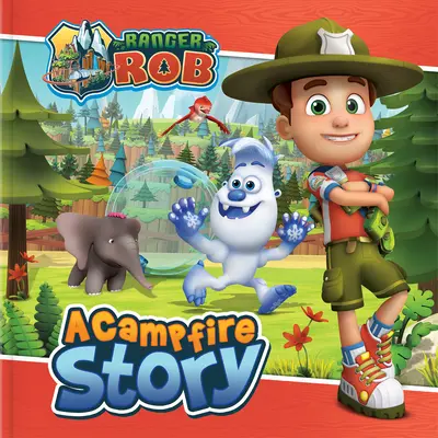 Ranger Rob: Príbeh pri táboráku - Ranger Rob: A Campfire Story