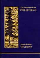 Problém Puer Aeternus - Problem of the Puer Aeternus