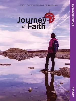 Cesta viery dospelých, osvietenie - Journey of Faith Adults, Enlightenment