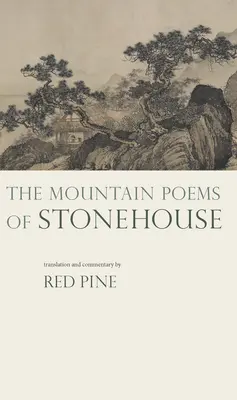 Horské básne Stonehouse - The Mountain Poems of Stonehouse