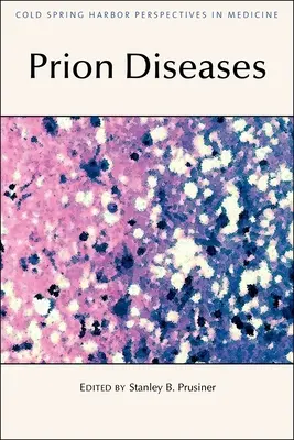 Priónové choroby - Prion Diseases
