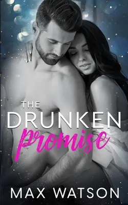 Opitý sľub - The Drunken Promise