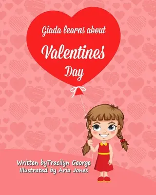 Giada sa učí o Valentínovi - Giada Learns about Valentine's Day