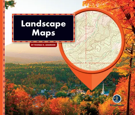 Všetko o mapách: Krajinné mapy - All about Maps: Landscape Maps