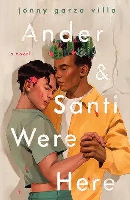 Ander & Santi boli tu - Ander & Santi Were Here