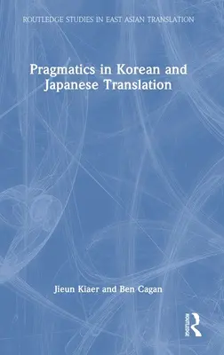 Pragmatika v kórejskom a japonskom preklade - Pragmatics in Korean and Japanese Translation