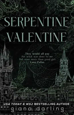Serpentine Valentine: Sapfická romanca z prostredia Temnej akadémie - Serpentine Valentine: A Dark Academia Sapphic Romance