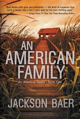 Americká rodina: A Gripping Contemporary Suspense Drama - An American Family: A Gripping Contemporary Suspense Drama