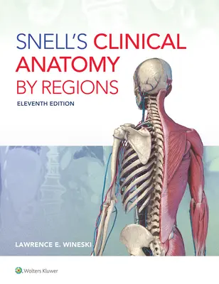 Snellova klinická anatómia podľa regiónov - Snell's Clinical Anatomy by Regions