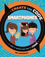 Vytvoriť kód: Smartfóny - Create the Code: Smartphones
