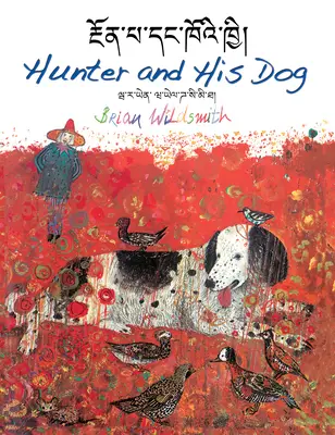 Lovec a jeho pes - Hunter and His Dog