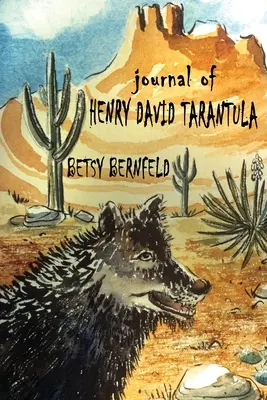 Denník Henryho Davida Tarantulu - Journal of Henry David Tarantula