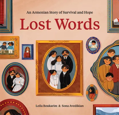 Stratené slová: Arménsky príbeh o prežití a nádeji - Lost Words: An Armenian Story of Survival and Hope