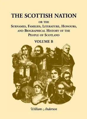 Škótsky národ, zväzok B - The Scottish Nation, Volume B
