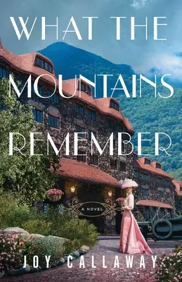 Čo si pamätajú hory - What the Mountains Remember