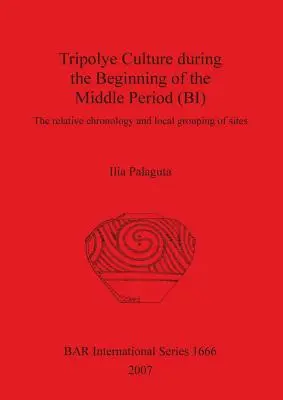 Tripolská kultúra na začiatku stredoveku - Tripolye Culture during the Beginning of the Middle Period