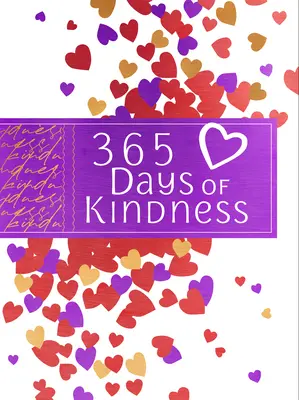365 dní láskavosti: Denné pobožnosti - 365 Days of Kindness: Daily Devotions