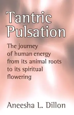 Tantrická pulzácia - Tantric Pulsation