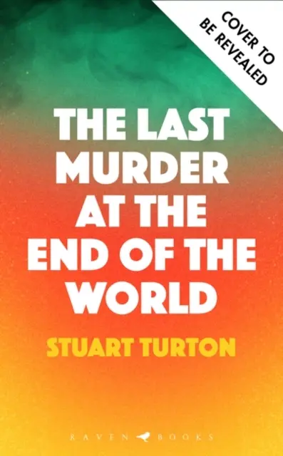 Posledná vražda na konci sveta - Last Murder at the End of the World