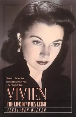 Vivien: Život Vivien Leighovej - Vivien: The Life of Vivien Leigh