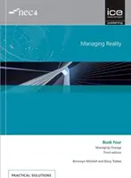 Riadenie reality, tretie vydanie. Kniha 4: Riadenie zmien - Managing Reality, Third edition. Book 4:  Managing change