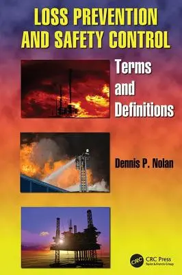 Prevencia strát a kontrola bezpečnosti: Termíny a definície - Loss Prevention and Safety Control: Terms and Definitions
