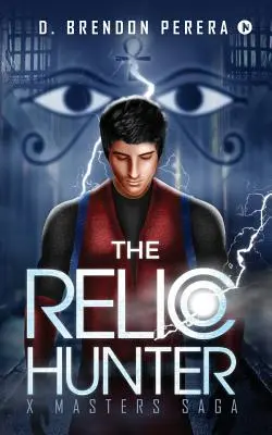 Lovec relikvií: Sága o majstroch X - The Relic Hunter: X Masters Saga