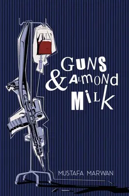 Zbrane a mandľové mlieko - Guns and Almond Milk