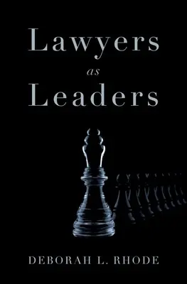Právnici ako vodcovia - Lawyers as Leaders