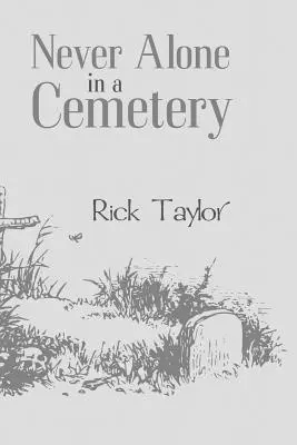 Nikdy sám na cintoríne - Never Alone in a Cemetery
