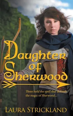 Dcéra Sherwoodu - Daughter of Sherwood