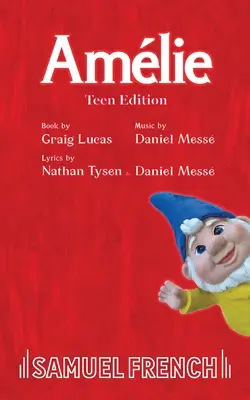Amélia: vydanie pre tínedžerov - Amelie: Teen Edition