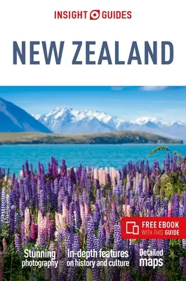 Insight Guides New Zealand: Sprievodca na cesty s bezplatnou elektronickou knihou - Insight Guides New Zealand: Travel Guide with Free eBook