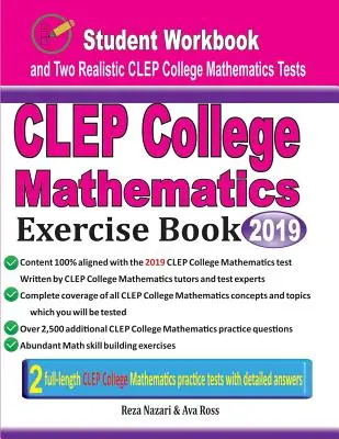 CLEP College Mathematics Exercise Book: CLEP College Mathematics Exercise Book: Cvičebnica pre študentov a dva realistické testy CLEP College Mathematics - CLEP College Mathematics Exercise Book: Student Workbook and Two Realistic CLEP College Mathematics Tests