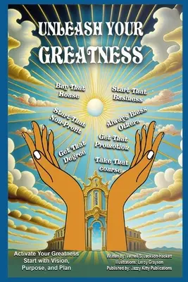 Uvoľnite svoju veľkosť - Unleash Your Greatness