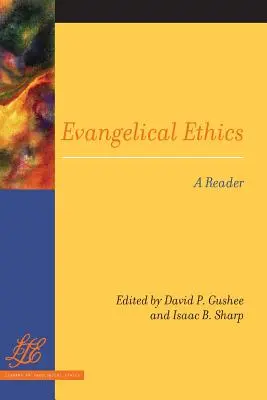 Evanjelická etika - Evangelical Ethics