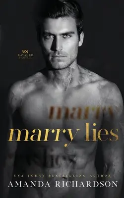 Vydaj sa za lži - Marry Lies