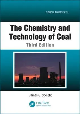 Chémia a technológia uhlia - The Chemistry and Technology of Coal
