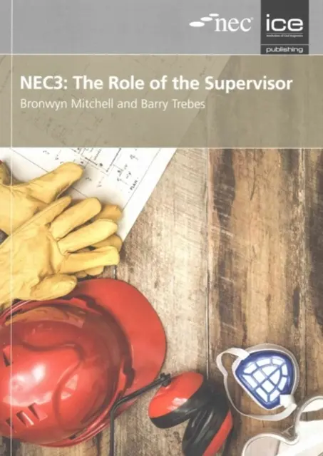 NEC3: Úloha dozorcu - NEC3: The Role of the Supervisor